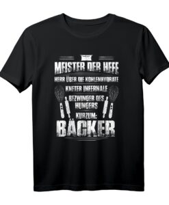 Backen Meister Der Hefe Bäcker T-Shirt - Humorvolles Design für professionelle und Hobby-Bäcker