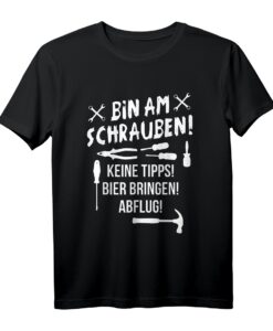Bin am Schrauben Auto Tuning KFZ Mechaniker Schrauber Bier T-Shirt - Lustiges Geschenk für Tuner, Bastler & KFZ-Profis