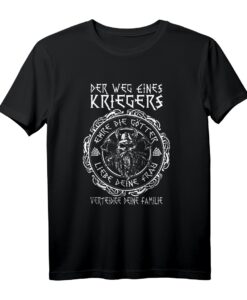 Der Weg eines Wikinger Kriegers - Viking Götter Spruch T-Shirt, episches Wikinger Geschenk für Fans der Nordischen Mythologie & Kultur