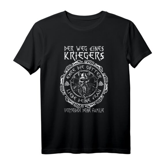 Der Weg eines Wikinger Kriegers - Viking Götter Spruch T-Shirt, episches Wikinger Geschenk für Fans der Nordischen Mythologie & Kultur