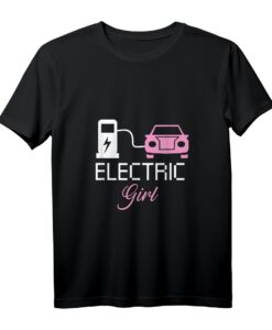 Elektroauto Frauen T-Shirt - Electric Girl Akku Design für umweltbewusste Fahrerinnen & nachhaltige Mobilität