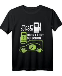 Elektroauto Ladestation T-Shirt - Lustiges E-Auto Tankstelle Design mit Spruch für umweltbewusste Fahrer