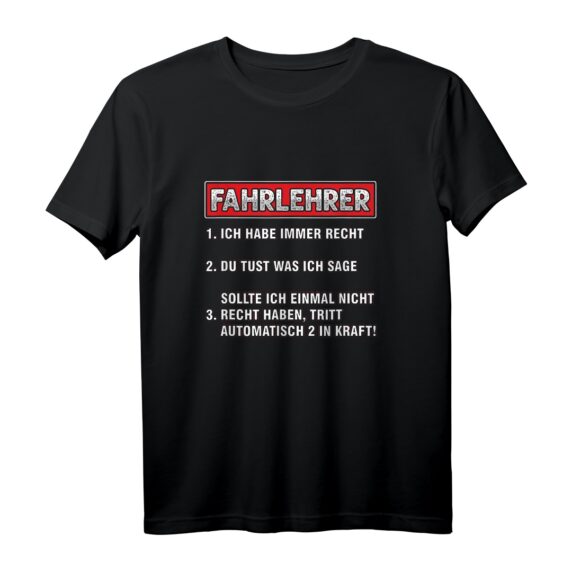 Fahrlehrer Regeln Führerschein Fahrschullehrer T-Shirt  Perfektes Geschenk für Fahrschullehrer und Fahranfänger zu Weihnachten oder Geburtstag