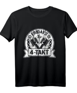 Fridays for 4-Takt T-Shirt für Motorradfahrer & Autoenthusiasten - Lustiges Protest Design mit Kolben & Kette für Biker und Kfz-Mechaniker