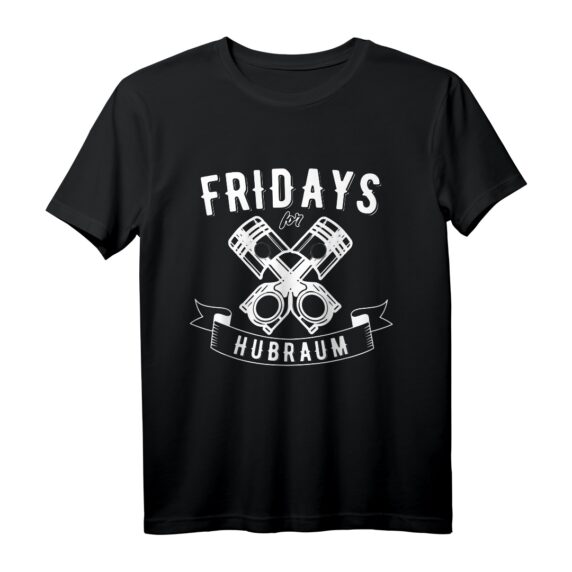 Fridays for Hubraum T-Shirt - Lustiges Geschenk für Auto Tuner, Schrauber & PS-Liebhaber für Weihnachten & Geburtstag