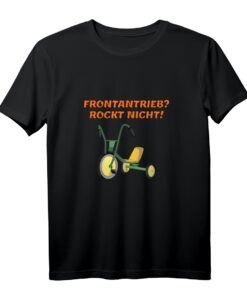 Frontantrieb rockt nicht - Lustiges Auto T-Shirt für Tuning-Fans & Autofans als Geburtstags- oder Geschenkartikel