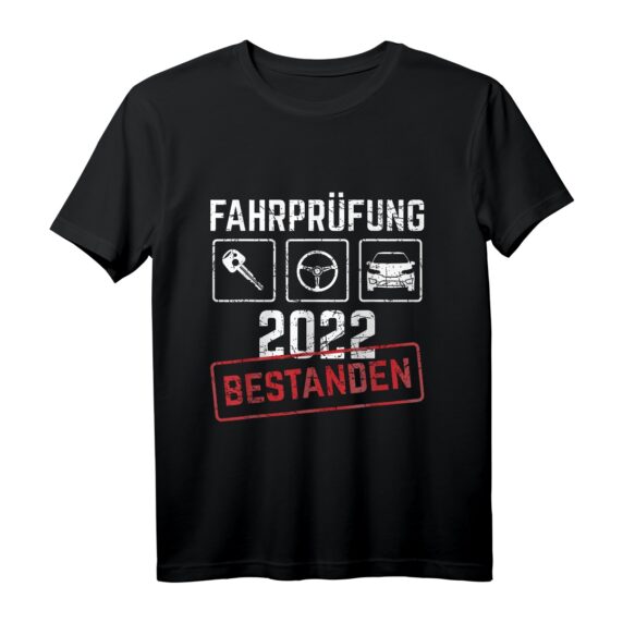 Führerschein Bestanden T-Shirt 2022 - Cooles Motiv für Fahrschüler & Fahranfänger als Geschenk zum Erfolg