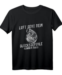 Glücksgefühle - Tuning & Auto T-Shirt für Autoliebhaber, Motorsport & JDM Fans | Perfekt für Treffen, Garage & Geschenke