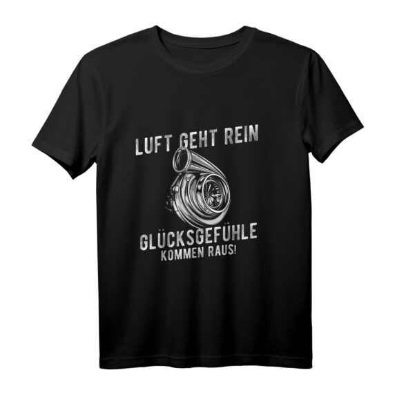 Glücksgefühle - Tuning & Auto T-Shirt für Autoliebhaber, Motorsport & JDM Fans | Perfekt für Treffen, Garage & Geschenke