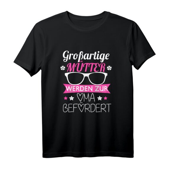 Großartige Mütter werden zur Oma befördert Damen T-Shirt  Lustiges Geschenk zur Geburt, Muttertag & Geburtstag