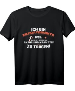Herren T-Shirt Mechatroniker Autos KFZ Mechaniker - Lustiger Spruch für Automechaniker & Autoschrauber, perfektes Geschenk für Geburtstag, Weihnachten & Vatertag