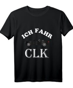 Ich fahr CLK Auto T-Shirt - Perfektes Vatertag Geschenk für Mercedes CLK Fans und Autoliebhaber