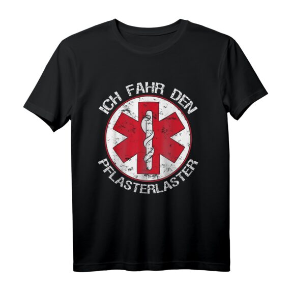 Ich fahr den Pflansterlaster Krankenwagen Rettung Sanitäter T-Shirt - Lustige Geschenkidee für Rettungssanitäter, Notärzte & Rettungswagenfahrer