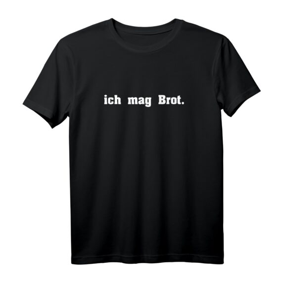 Ich Mag Brot T-Shirt - Lustiges Brotmotiv für Brotliebhaber und Freunde, perfekt als Geschenk