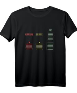 Kuplung Bremse Gas Fahrlehrer Fahrschule Auto Führerschein T-Shirt  Perfektes Geschenk für Fahrschüler und Fahrlehrer zu jedem Anlass