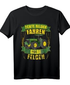 Landwirt T-Shirt mit Traktor - Echte Helden fahren gelbe Felgen, Perfekt für Bauern und Traktor Fans