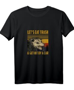 Lass uns Müll essen und von einem Auto angefahren werden - Vintage Opossum Meme Tank Top für Tierliebhaber & Freunde