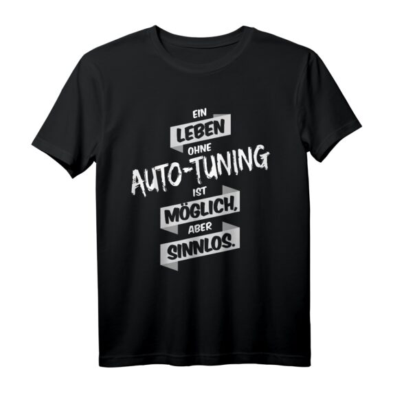 Lustiges Auto-Tuning T-Shirt  Perfektes Geschenk für Auto-Fans, Hobby-Tuner & Auto-Enthusiasten zu Geburtstag, Vatertag, Muttertag & Weihnachten