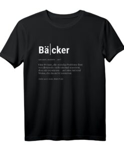 Lustiges Bäcker T-Shirt Geschenk für Kollegen - Humorvolles Arbeitsshirt für Bäckerei-Mitarbeiter