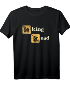 Lustiges Bäcker T-Shirt mit Brotvater und Chemie Wortspiel  Perfekt für Bäcker, Köche und Chemie-Studenten