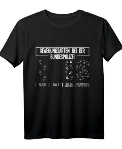 Lustiges Bundespolizei Herren T-Shirt für Polizisten & Fans  Humorvolles Freizeit Outfit & Geschenkidee