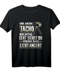 Lustiges T-Shirt Tacho | Tuning Autofahren Spruch Geschenk für Mechaniker, Raser & Autoschrauber  Perfekt zum Geburtstag