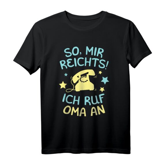 Mir Reichts ich Ruf Oma an Enkelkinder T-Shirt  Lustiges Familienmotiv für Oma, Enkel und Kinder als Geschenkidee zu Geburtstag, Weihnachten oder Muttertag