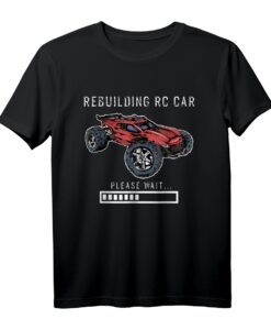 Rebuilding RC Car T-Shirt für RC Car Fans & Bastler  Perfektes Geschenk für RC Car Rennfahrer & Hobbyisten