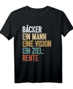 Rente Bäcker T-Shirt mit humorvollem Spruch  Perfekt für Bäcker mit Humor als Geschenk oder Freizeitkleidung