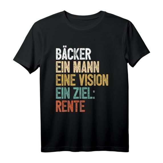 Rente Bäcker T-Shirt mit humorvollem Spruch  Perfekt für Bäcker mit Humor als Geschenk oder Freizeitkleidung