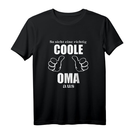 So sieht eine richtig coole Oma aus T-Shirt  Lustiges Geschenk für Oma zum Geburtstag, Weihnachten & Muttertag