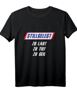 Stillgelegt - zu laut, zu tief, zu geil Tuning Auto Spruch T-Shirt für Autoliebhaber, Mechaniker & Schrauber  Perfektes Geschenk für Garage & Werkstatt
