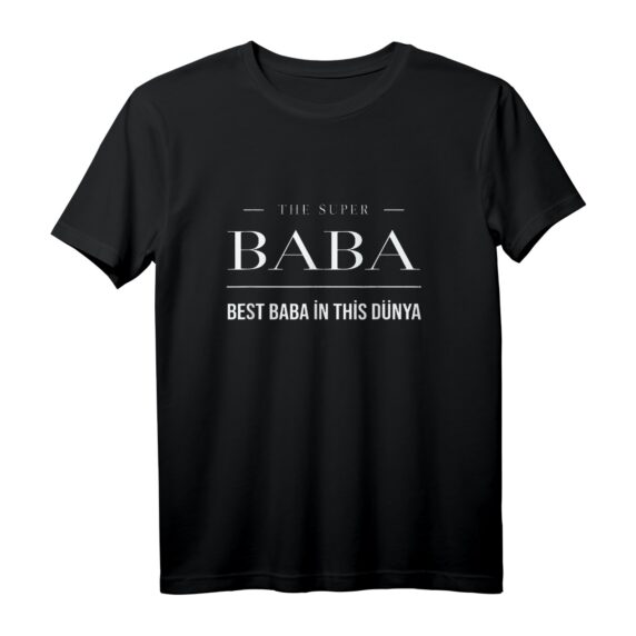 Türkisch Style Papa Design  Lustiges Best Baba in this Dünya T-Shirt für Vatertag & Geburtstag