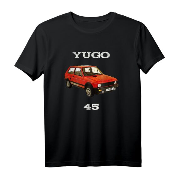 Yugo 45 das schlechteste Auto der Welt Fan T-Shirt - Retro Vintage Auto Klassiker aus den 80ern, Jugoslawien Oldtimer